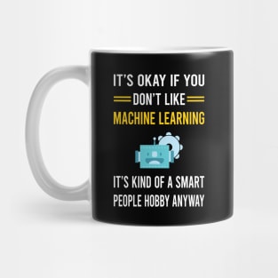 Smart People Hobby Machine Learning Mug